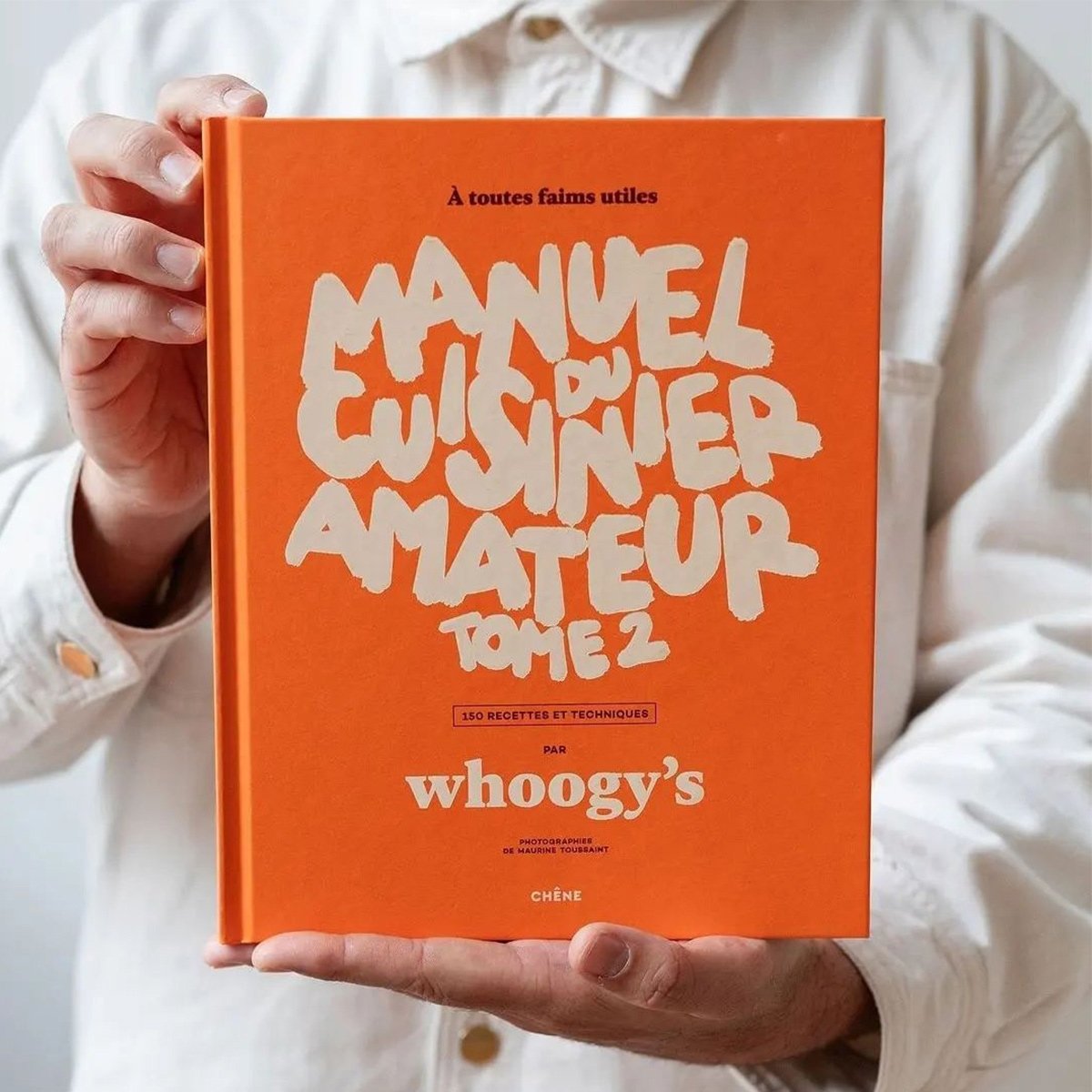 Manuel du cuisinier amateur Tome 2 – Editions du Chene, 272 pages de 150 recettes et techniques, des classiques aux plats du mon